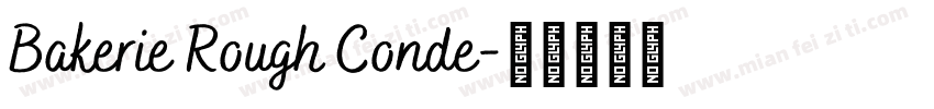 Bakerie Rough Conde字体转换